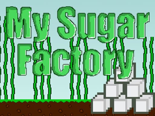 My Sugar Factory游戏截图 - clicker - 免费在线游戏