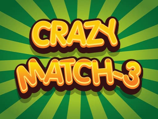 Crazy Match-3 game screenshot - hypercasual - Free online game