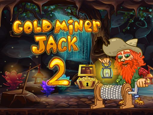 Gold Miner Jack 2游戏截图 - clicker - 免费在线游戏
