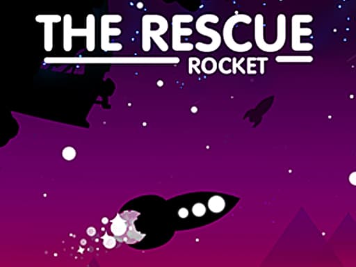 The Rescue Rocket 2D游戏截图 - arcade - 免费在线游戏