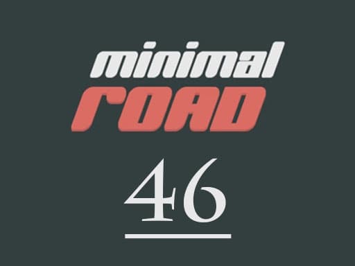 Minimal Road 46游戏截图 - racing - 免费在线游戏