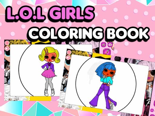 L.O.L OMG Girls Coloring Book game screenshot - hypercasual - Free online game