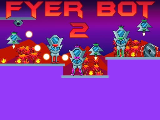 Fyer Bot 2游戏截图 - arcade - 免费在线游戏