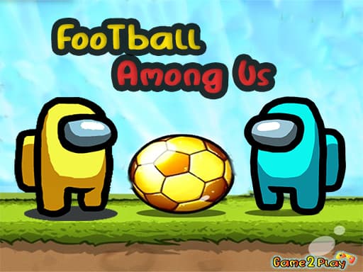 Football Among Us  game screenshot - soccer - Free online game