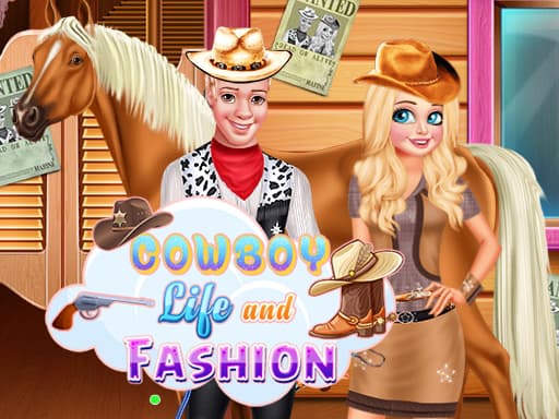 Cowboy Life and Fashion游戏截图 - girls - 免费在线游戏