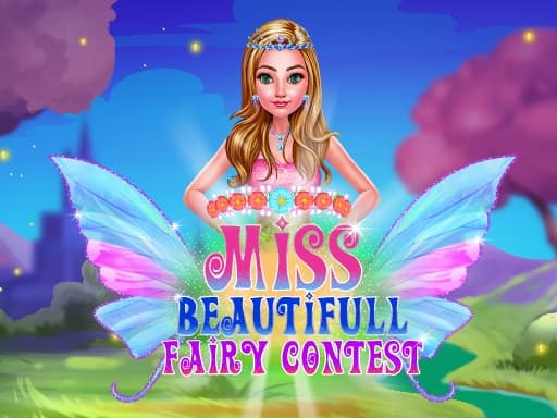 Miss Beautiful Fairy Contest game screenshot - girls - Free online game