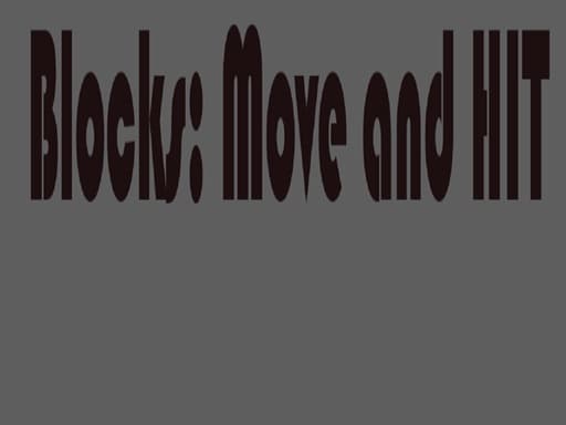 Blocks Move n HIT game screenshot - sports - Free online game