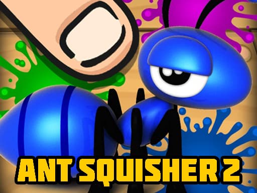 Ant Squisher 2 game screenshot - hypercasual - Free online game