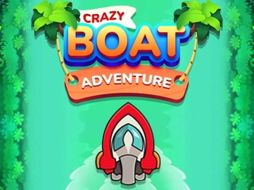 Crazy Boat Adventure游戏截图 - arcade - 免费在线游戏