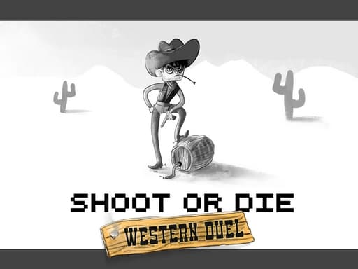 Shoot or Die Western duel游戏截图 - multiplayer - 免费在线游戏