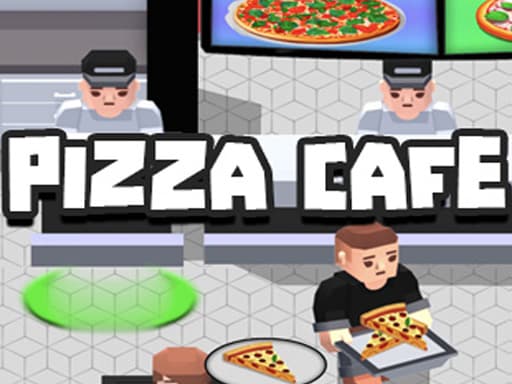 Pizza Cafe Tycoon game screenshot - cooking - Free online game