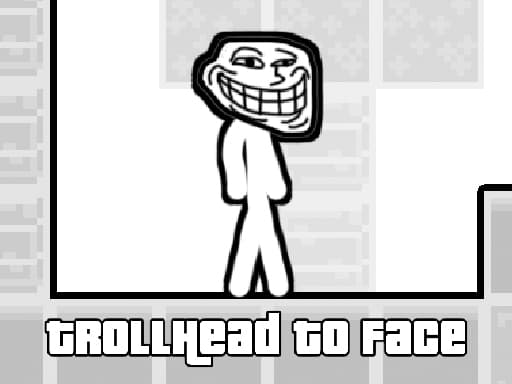 TrollHead to Face游戏截图 - arcade - 免费在线游戏