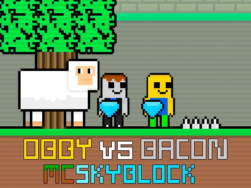 Obby vs Bacon MCSkyblock游戏截图 - arcade - 免费在线游戏