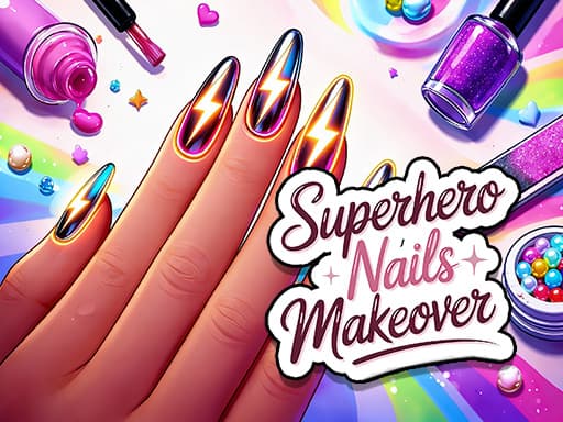 Superhero Nails Makeover game screenshot - hypercasual - Free online game