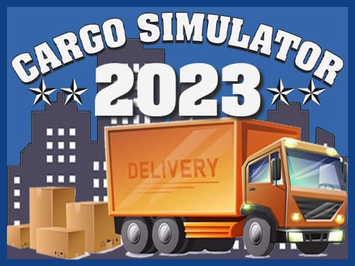 Cargo Simulator 2023游戏截图 - racing - 免费在线游戏