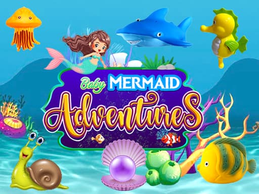 Baby Mermaid Adventures游戏截图 - girls - 免费在线游戏