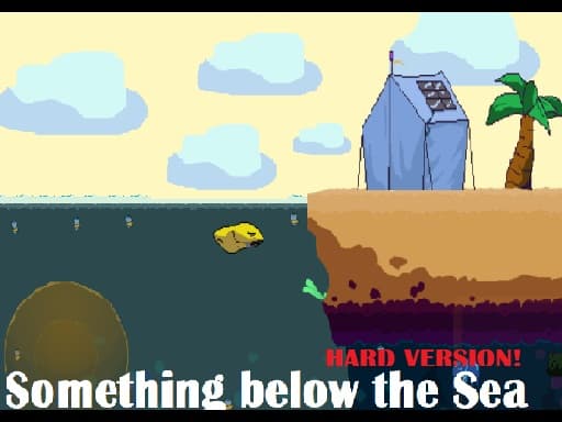 Something below the Sea Hard version game screenshot - adventure - Free online game